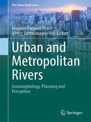 cover image of Urban and Metropolitan Rivers